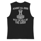 AGAINST ALL ODDS- Special Edition Muscle Shirt